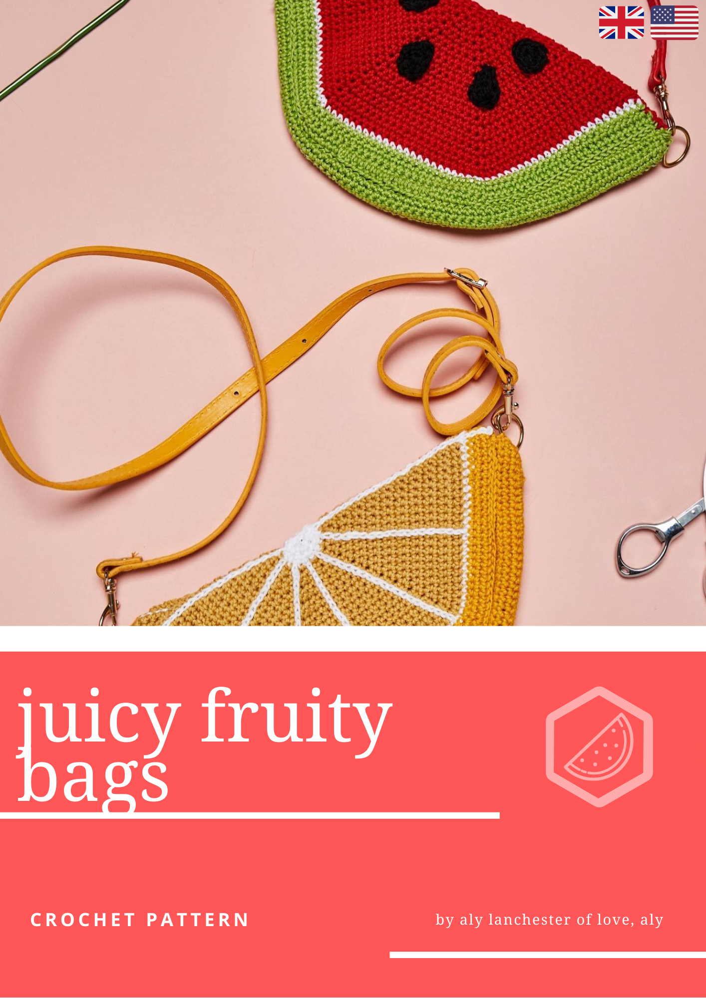 Juicy Fruity Bags - English | Love, Aly